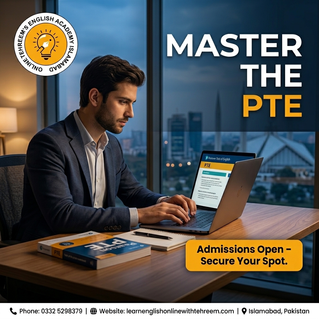 Pearson Test of English (PTE) – PTE Preparation in Islamabad, Pakistan