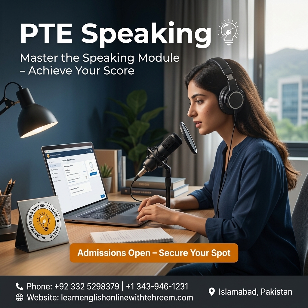 PTE Speaking – PTE Speaking Preparation in Islamabad, Pakistan