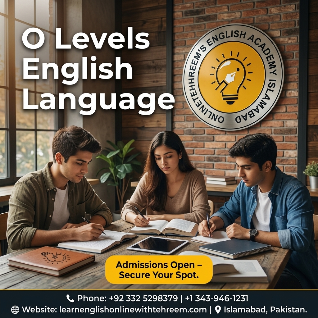 O Levels English Language – O Levels English Language in Islamabad, Pakistan