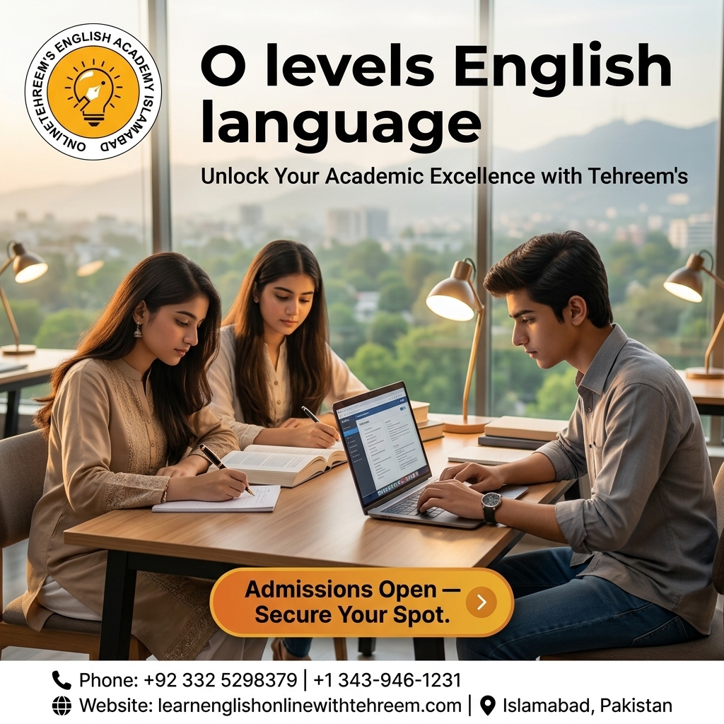 O Levels English Language – O Levels English Language in Islamabad, Pakistan