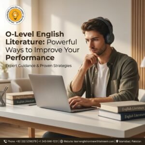 O-Level English Literature: Powerful Ways to Improve Your Performance